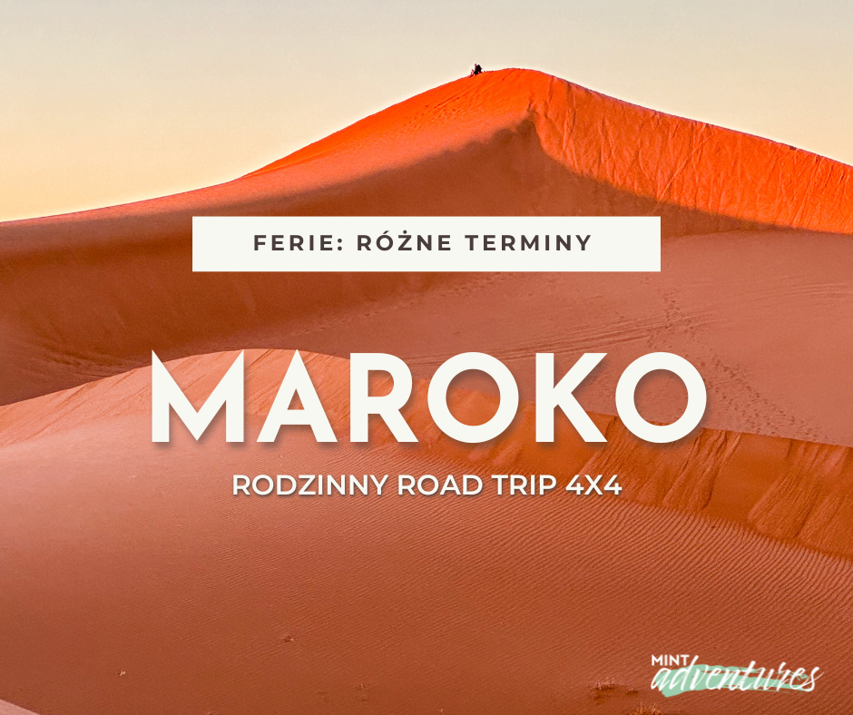 Maroko Family 4x4 - wyprawa rodzinna na ferie